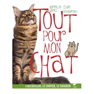 Tout pour mon chat (Delachaux & Niestlé)