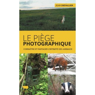 Le Piège photographique