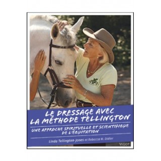 Le Dressage avec la Méthode Tellington® de Linda Tellington-Jones