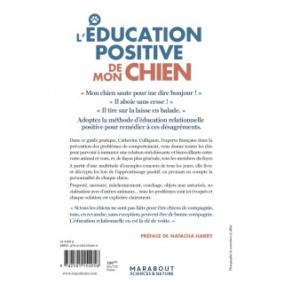 L’Éducation positive de mon chien – Catherine Collignon – 255 pages