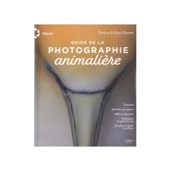 Guide de la photographie animalière