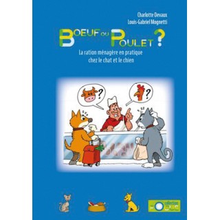 Bœuf ou poulet… (Charlotte Devaux) – 160 pages