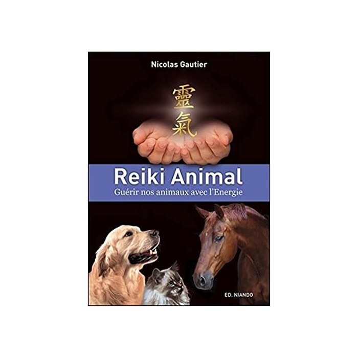 Reiki animal – Guérir nos animaux avec l’Energie