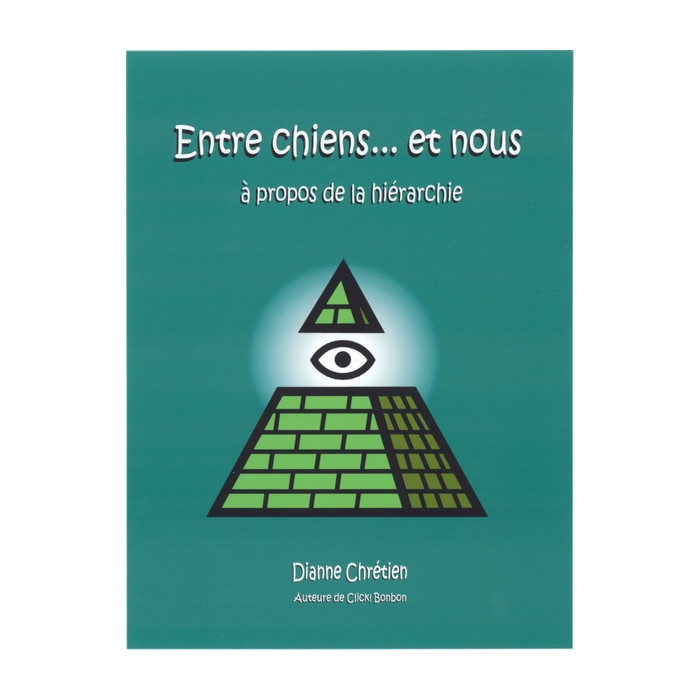 Entre chiens… et nous – Dianne Chrétien (55 pages)