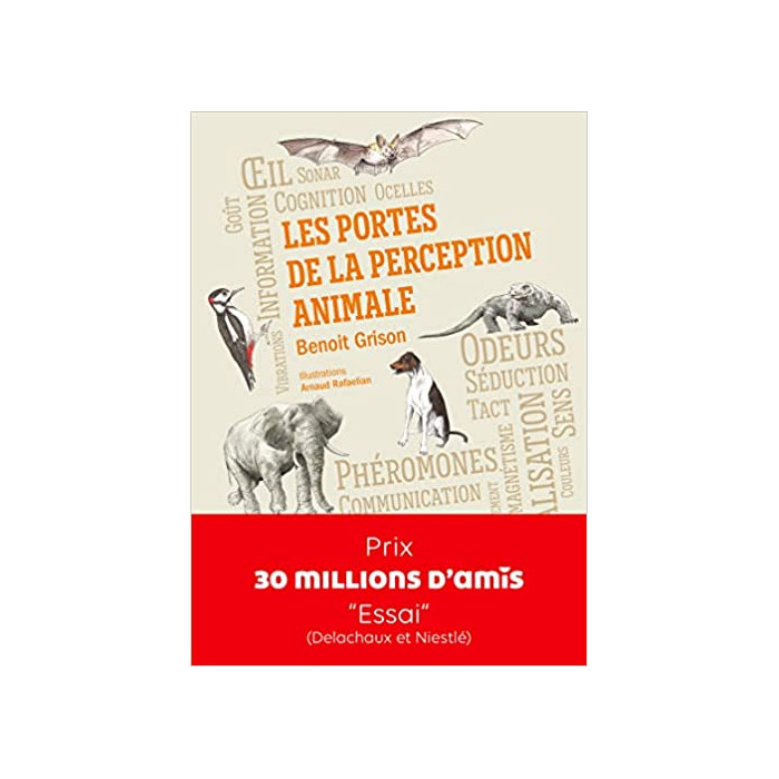 Les Portes de la perception animale (B. Grison et A. Rafaelian)