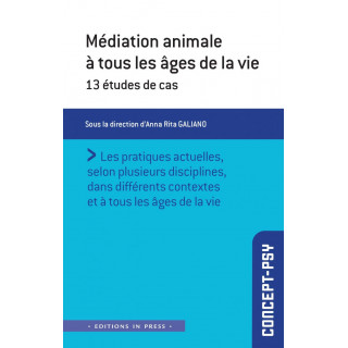 Médiation animale à tous les âges de la vie – 13 études de cas