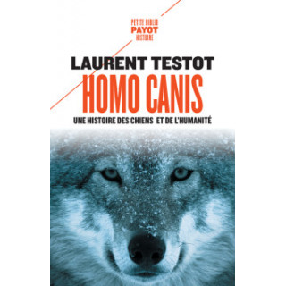Homo Canis (Poche) – Laurent Testot
