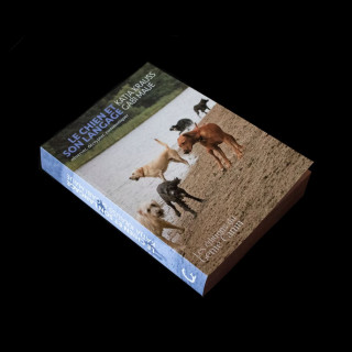 PRE COMMANDE – Le Chien et son langage – Katja Krauss & Gabi Maue (630 pages)