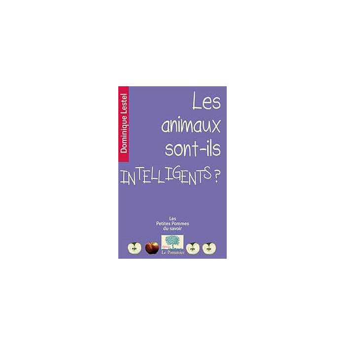 Les Animaux sont-ils intelligents ? Dominique Lestel (61 pages – Livre d’occasion)