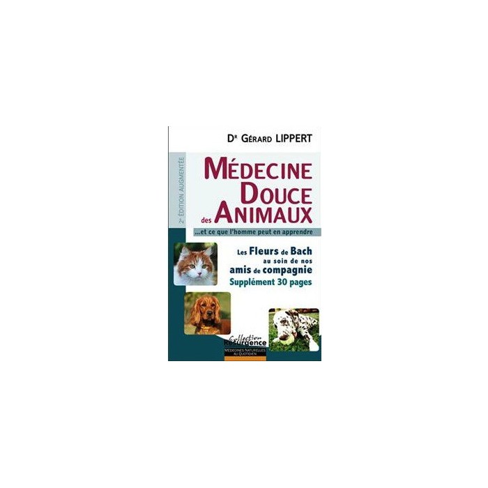 "La Médecine douce des animaux"