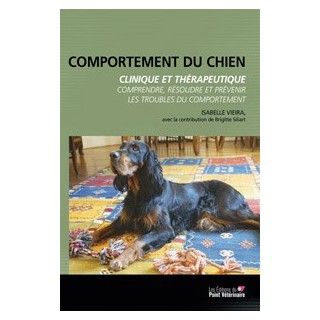 Comportement du chien - Clinique et thérapeutique