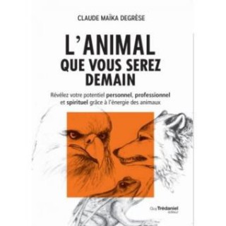 L’Animal que vous serez demain