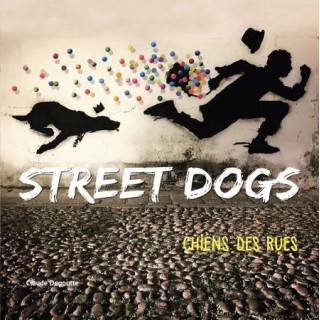 Street Dogs – Chiens des rues