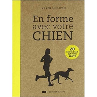 En forme avec votre chien