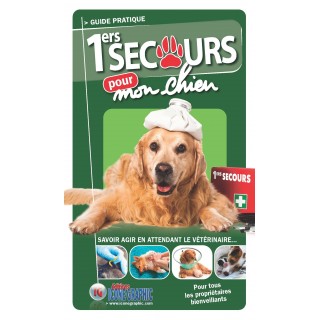 Guide pratique Premiers secours pour mon chien