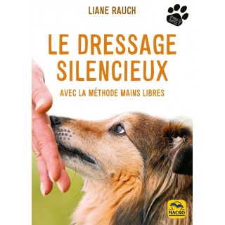 Le Dressage silencieux