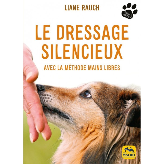 Le Dressage silencieux