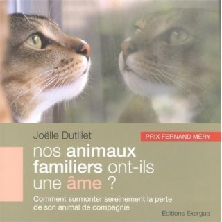 Nos animaux familiers ont-ils une âme