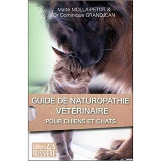 Guide de naturopathie vétérinaire pour chiens et chats
