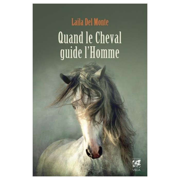 Quand les chevaux parlent aux hommes - Editions du Rocher