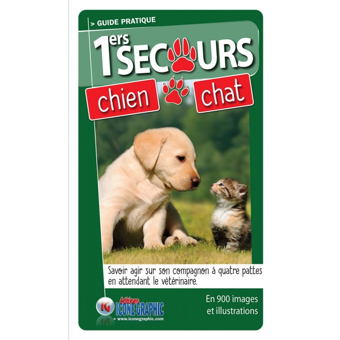 Premiers secours pour mon chien et mon chat