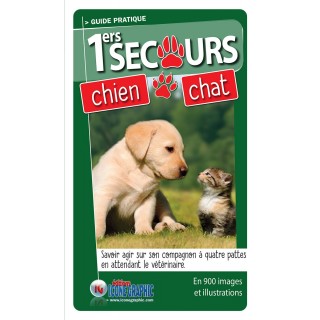 Premiers secours pour mon chien et mon chat