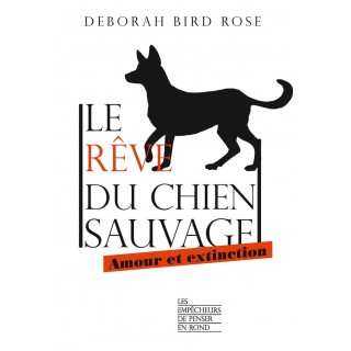 Le Rêve du chien sauvage