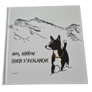 Moi, Hinéou, Chien d'avalanche